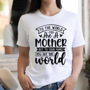 To the World Mom Mother's Day Graphic Tee